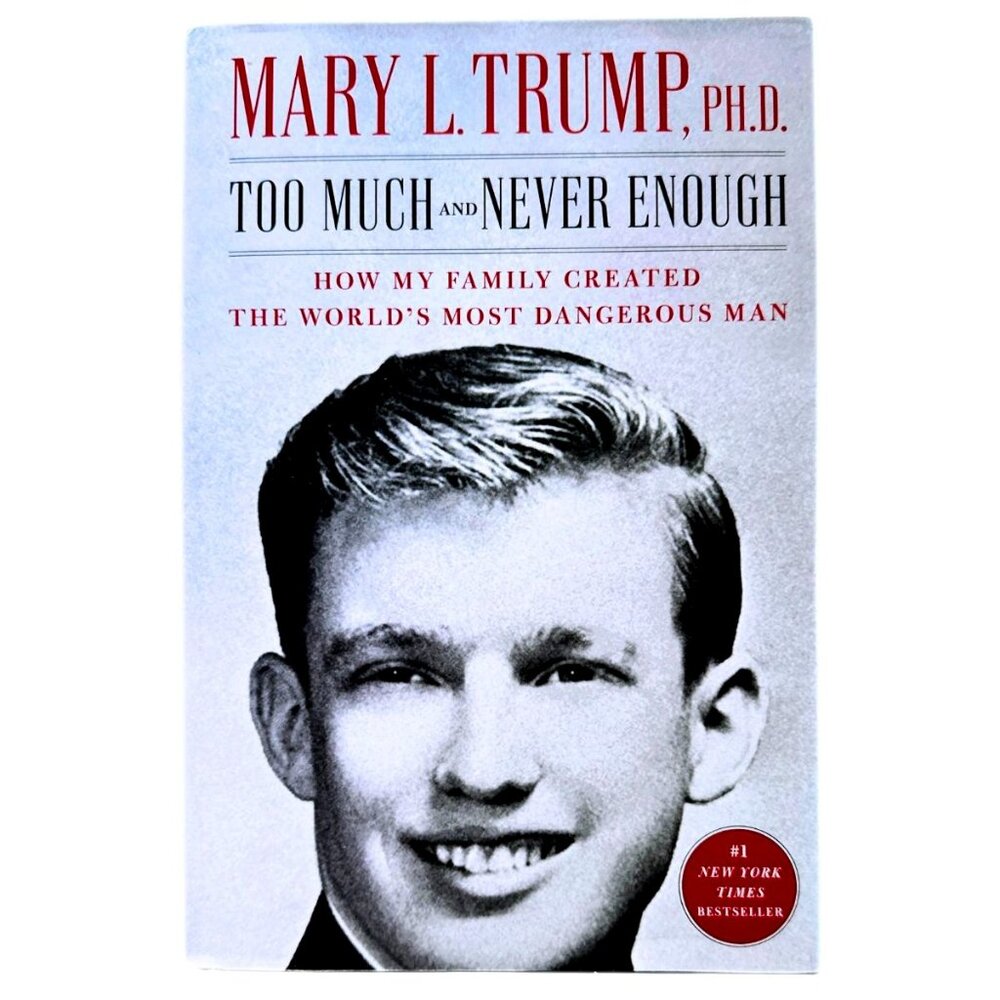 AUTOBIOGRAPHY HARDCOVER : Too Much and Never Enough by Mary L. Trump NEW